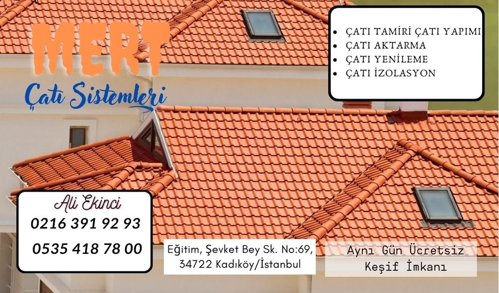 Kadıköy Çatı Ustası 